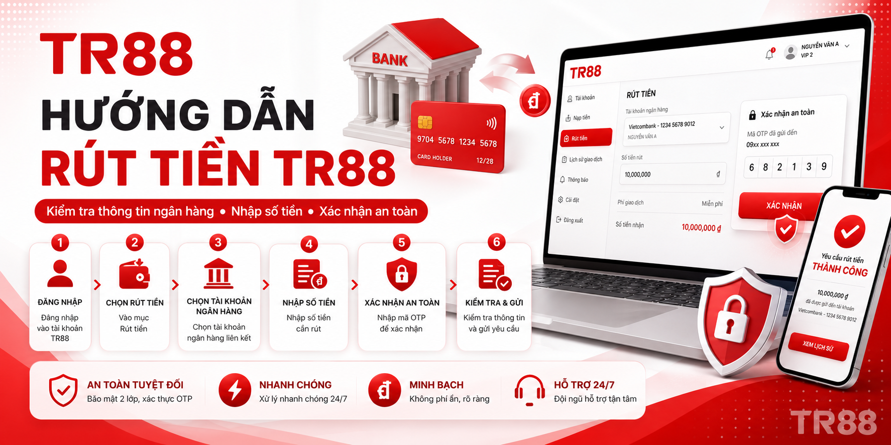 Hướng dẫn rút tiền TR88 từng bước